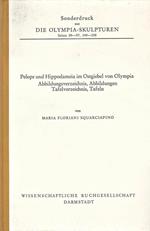 Die Olimpia. Sculpturen. seiten 89. 97, 349. 358. Pelops und Hippodameia im Ostgiebel von Olympia