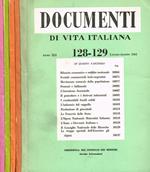 Documenti di Vita Italiana Anno XII N.128/129 130 131 132 133