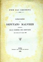 Discorso del Deputato Malvezzi