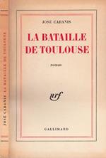 La bataille de Toulouse