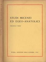 Studi micenei ed egeo. anatolici Fascicolo III