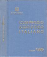 Compendio statistico italiano. Edizione 1985