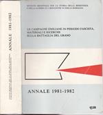 Annale 1981-1982. Le campagne emiliane in periodo fascista. Materiali e ricerche sulla battaglia del grano