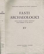 Fasti Archaeologici (Volume XV). Annual Bulletin of Classical Archaeology. Volume Referring to the Year 1960