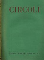 Circoli Anno Vi Serie Iii N.2. Rivista Mensile Di Letteratura