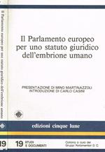 Il parlamento europeo per uno statuto giuridico dell'embrione umano