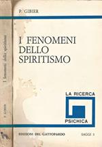 I Fenomeni Dello Spiritismo