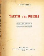 Tacito E La Poesia. Critica Dell'Oratoria E Difesa Della Poesia Nel Dialogus De Oratoribus