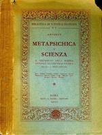 Metafisica e Scienza. Il contributo della scienza ufficiale alla ricerca psichica