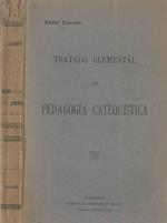 Tratado Elemental De Pedagogia Catequistica