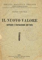 Il Nuovo Valore Spirituale E Internazionale Dell'Italia