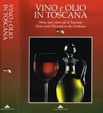 Vino e olio in toscana