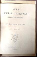 Acta Curiae Generalis Ordinis Cisterciensis. Commentarium Officiale