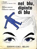 Nel Blu Dipinto di Blu. I Premio Al Festival di Sanremo