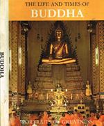 The life and times of buddha