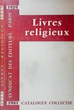 Livres religieux. Catalogue Collectif