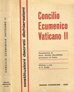 Concilio ecumenico vaticano II. Costituzioni decreti dichiarazioni