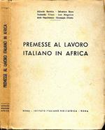 Premesse Al Lavoro Italiano in Africa
