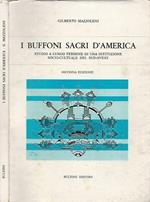 I buffoni sacri d'America. Studio a lungo termine di una istituzione socio-culturale del sud-ovest