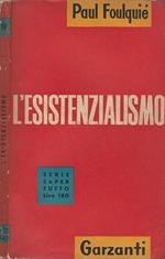 L' Esistenzialismo