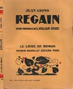 Regain. 30 Bois Originaux De Louis William Graux