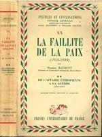 La faillite de la paIX 1918-1939 (vol. XX)