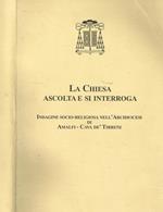 La chiesa ascolta e si interroga. Indagine socio religiosa nell'arcidiocesi di amalfi cava dé tirreni