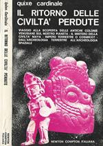 Il ritorno delle civiltà perdute. Viaggio alla scoperta delle colonie venusiane sul nostro pianeta