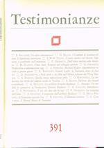 Testimonianze Anno Xl N.391. Quaderni Mensili