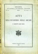 Atti dell'Accademia degli Arcadi e Scritti dei Soci