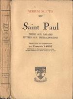 Saint Paul. Epitre aux Galates. Epitres aux Thessaloniciens