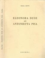 Eleonora Duse ad Antonietta Pisa. Carteggio Inedito