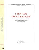 I Sentieri della Ragione. Mostra docementaria (maggio-giugno 1983)