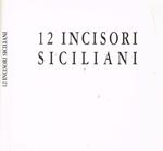 12 incisori siciliani
