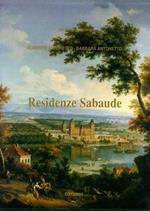 Residenze Sabaude con Note su Collezioni e Restauri