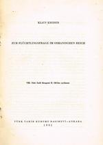 Zur Fluchtlingsfrage Im Osmanischen Reich. Estratto Dall' Viii Congresso Turco