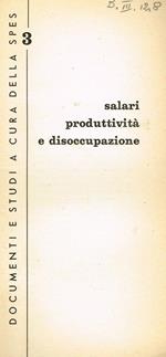 Salari produttività e disoccupazione