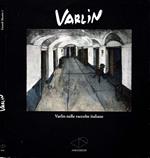 Varlin. Varlin nelle raccolte italiane