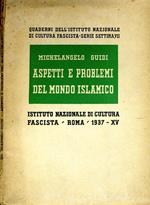 Aspetti E Problemi Del Mondo Islamico