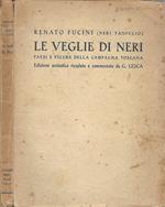 Le Veglie Di Neri. Paesi E Figure Della Campagna Toscana