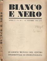 Bianco e Nero N. 10. Quaderni Mensili del Centro Sperimentale di Cinematografia