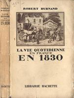 La vie quotidienne en France en 1830