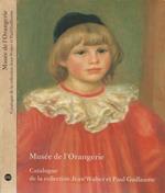 Musée de l'Orangerie. Catalogue de la collection Jean Walter et Paul Guillaume