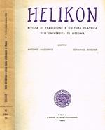 Helikon. Rivista Di Tradizione E Cultura Classica Dell'Università Di Messina Anno Vi Nn. 3-4