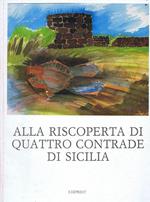 Alla Riscoperta di Quattro Contrade di Sicilia