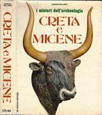 Creta E Micene. I misteri dell'Archeologia