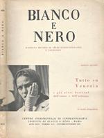 Bianco e Nero N. 10. 11. Rassegna mensile di studi cinematografici e televisivi