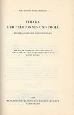 Ithaka der peloponnes und Troja. archaologische forschungen