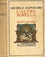 L' Altra Sorella. Tra La Vita E Il Sogno