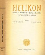 Helikon. Rivista Di Tradizione E Cultura Classica Dell'Università Di Messina Anno Xvii